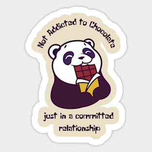 Not Addicted to Chocolate, Chocolate Lover, Funny Design Sticker